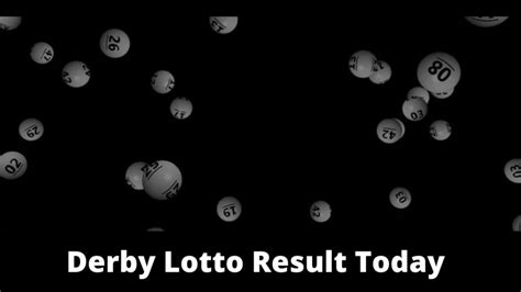 derby lotto prediction today